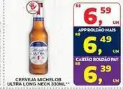 Roldão Michelob ultra - cerveja ultra long neck oferta