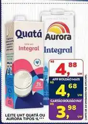 Roldão Aurora - leite uht quatá ou tipos oferta