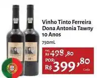 Novo Atacarejo Ferreira - vinho tinto dona antonia tawny 10 anos oferta