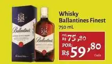 Novo Atacarejo Ballantine´s - whisky finest oferta