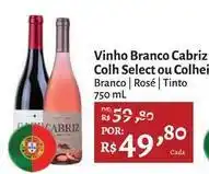 Novo Atacarejo Cabriz - vinho branco colh select ou colhei branco oferta