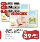 Novo Atacarejo Huggies - fralda natural care oferta