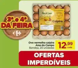 Carrefour Grão de campo - ovo vermelho caipira oferta