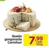 Carrefour Carrefour - queijo gorgonzola oferta