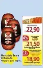 Atacadão Seara - mortadela oferta