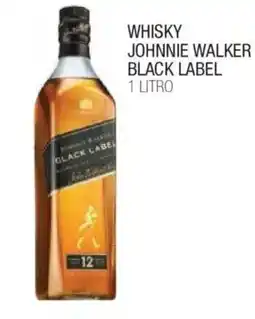 Fort Atacadista whisky johnnie walker black label oferta