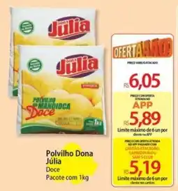 Atacadão Polvilho Dona Júlia Doce oferta