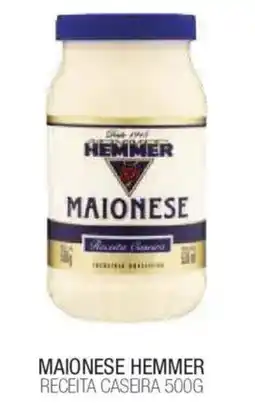 Fort Atacadista Maionese hemmer receita caseira oferta