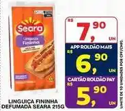 Roldão Seara - linguiça fininha defumada oferta