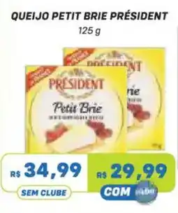 Prezunic Queijo petit brie presidente oferta