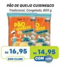 Prezunic Pão de queijo cuisine&co oferta