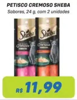 Prezunic Petisco cremoso sheba oferta