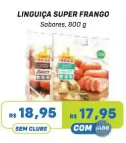Prezunic Linguiça super frango sabores oferta