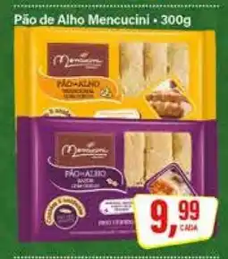 Rede Supermarket Pão de Alho Mencucini oferta