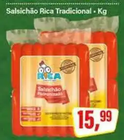 Rede Supermarket Salsichão Rica Tradicional oferta