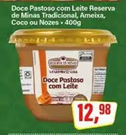 Rede Supermarket Doce Pastoso com Leite Reserva de Minas oferta