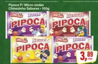 Rede Supermarket Pipoca P/ Micro-ondas Chinezinho Sabores oferta