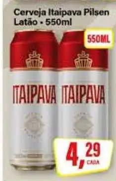 Rede Supermarket Cerveja Itaipava Pilsen Latão oferta