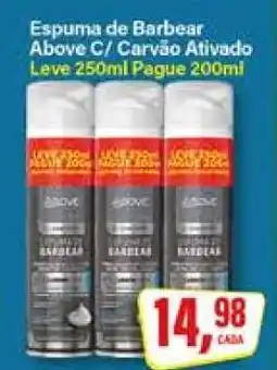 Rede Supermarket Espuma de Barbear Above C/ Carvão Ativado oferta