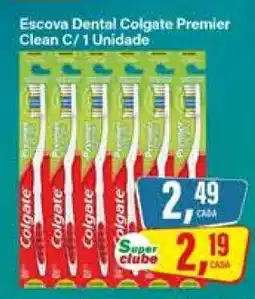 Rede Supermarket Escova Dental Colgate Premier Clean C/ 1 Unidade oferta