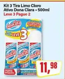 Rede Supermarket Kit 3 Tira Limo Cloro Ativo Dona Clara - 500ml oferta