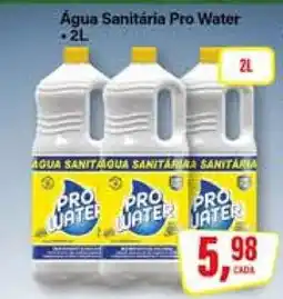 Rede Supermarket Água Sanitária Pro Water oferta