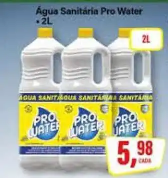 Rede Supermarket Água Sanitária Pro Water oferta