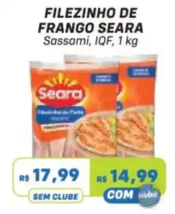 Prezunic Filezinho de frango seara sassami, iqf oferta