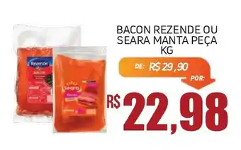 Economart Atacadista Bacon rezende ou seara manta peça oferta