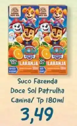 Supermercados Tauste Suco fazenda doce sol patrulha canina oferta
