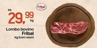 Cometa Supermercados Lombo bovino Fribal oferta