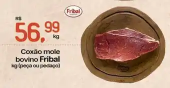 Cometa Supermercados Coxão mole bovino Fribal oferta