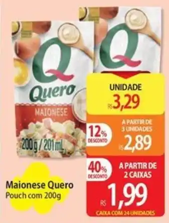 Atacadão Maionese quero oferta
