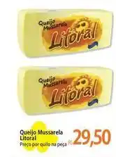 Atacadão Litoral - queijo mussarela oferta