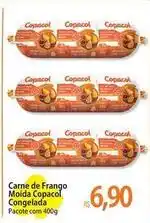 Atacadão Copacol - carne de frango moida congelada oferta
