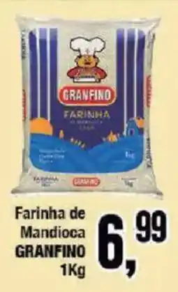 Redeconomia Farinha de Mandioca Granfino oferta