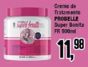 Redeconomia Creme de Tratamento Probelle Super Bonita oferta