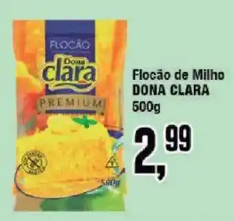 Redeconomia Flocão de Milho Dona Clara oferta
