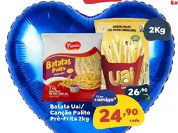 Amigão Calçados Batata uai/ canção palito pré-frita oferta