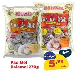 Amigão Calçados Pão Mel Bolamel oferta