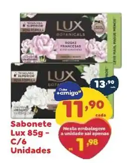 Amigão Calçados Sabonete lux botanicas oferta