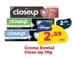 Amigão Calçados Creme Dental Close Up oferta
