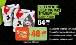 Santo Supermercados Suplemento creatina max titanium oferta