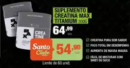 Santo Supermercados Suplemento creatina max titanium oferta