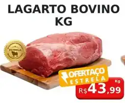 Supermercado Estrela Azul lagarto bovino kg oferta