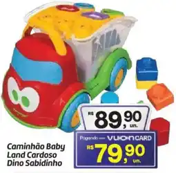 Fort Atacadista Caminhão Baby Land Cardoso Dino Sabidinho oferta