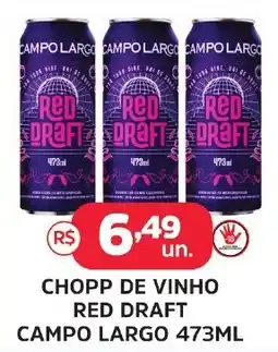 Supermercados Correia Chopp de vinho red draft campo largo oferta