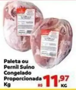 Max Atacadista Paleta ou Pernil Suíno Congelado Proporcionada oferta