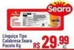 Max Atacadista Linguiça Tipo Calabresa Seara oferta