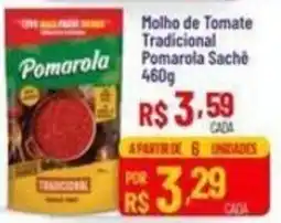 Max Atacadista Molho de Tomate Tradicional Pomarola oferta